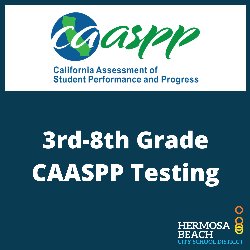 3rd-8th Grade CAASPP Testing